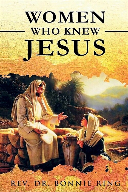 Women Who Knew Jesus (Paperback)