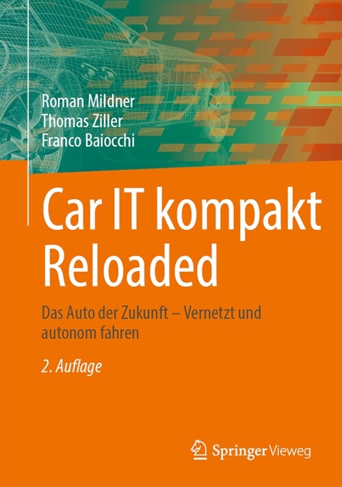Car It Kompakt Reloaded: Das Auto Der Zukunft - Vernetzt Und Autonom Fahren (Hardcover, 2, 2. Aufl. 2024)