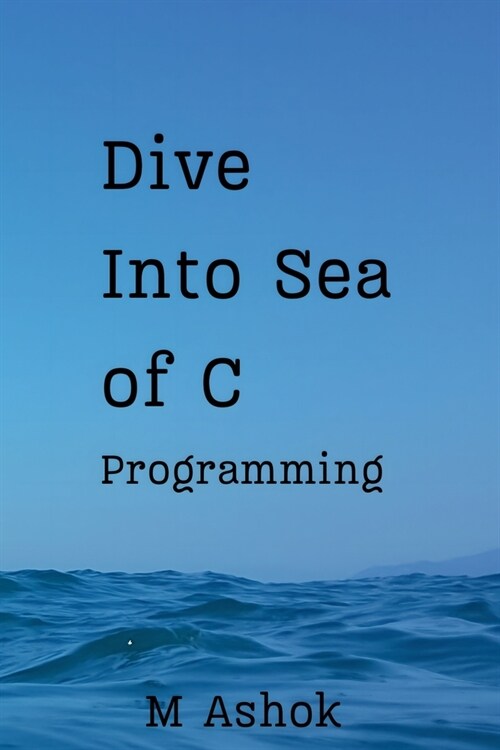 Dive Into Sea of C Programming (Paperback)