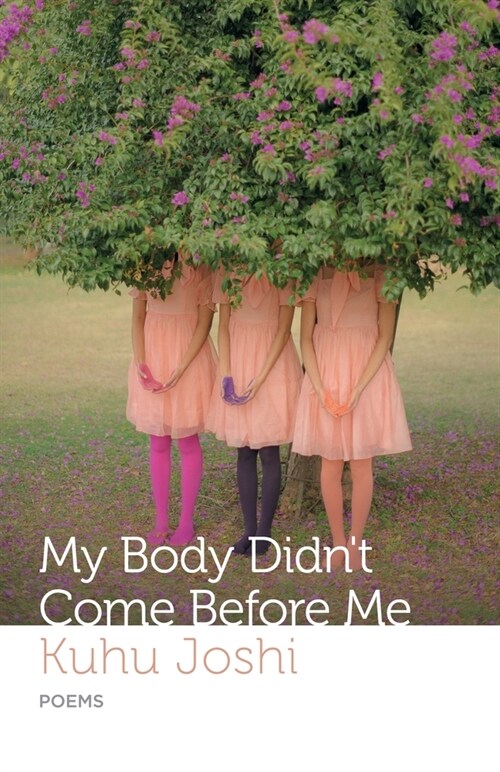 My Body Didnt Come Before Me (Paperback)