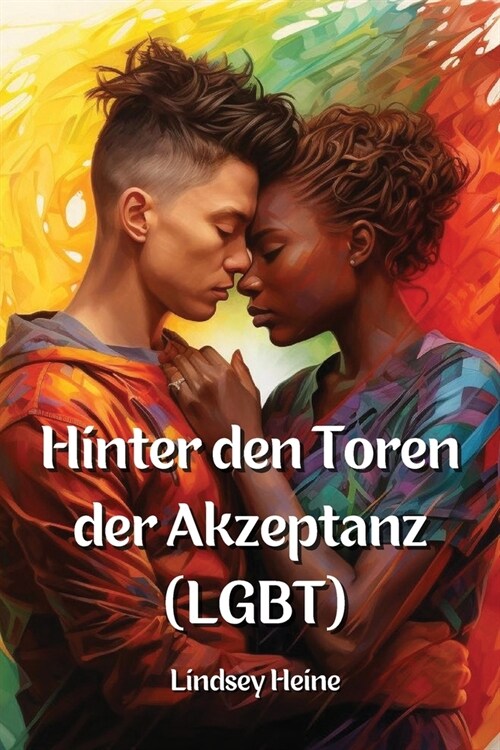 Hinter den Toren der Akzeptanz (LGBT) (Paperback)