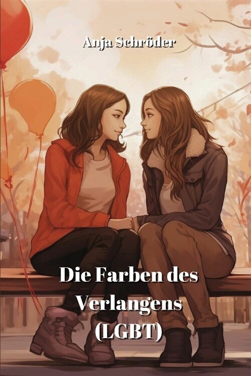 Die Farben des Verlangens (LGBT) (Paperback)