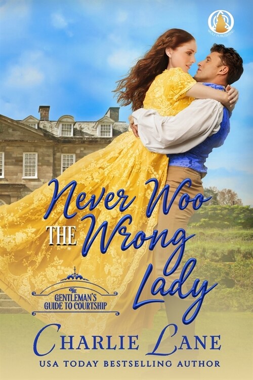 Never Woo the Wrong Lady (Paperback)