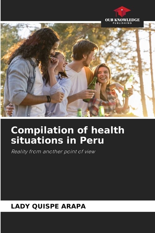 Compilation of health situations in Peru (Paperback)