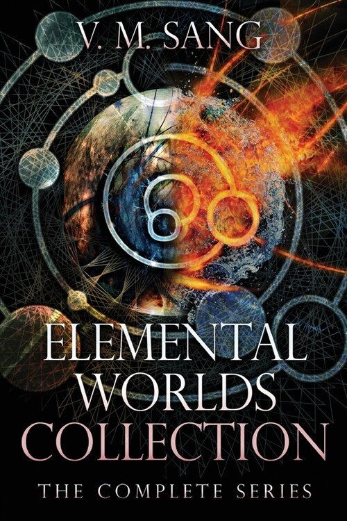 Elemental Worlds Collection: The Complete Series (Paperback)