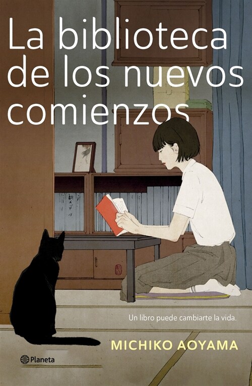 La Biblioteca de Los Nuevos Comienzos / The Library of New Beginnings (Paperback)