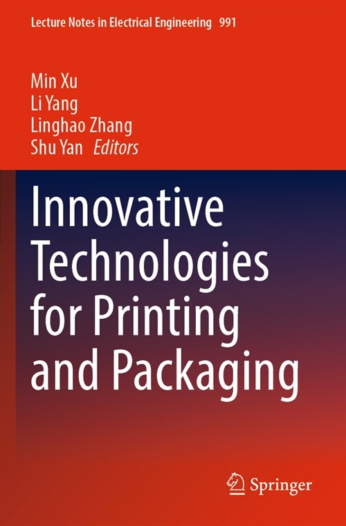 Innovative Technologies for Printing and Packaging (Paperback, 2023)