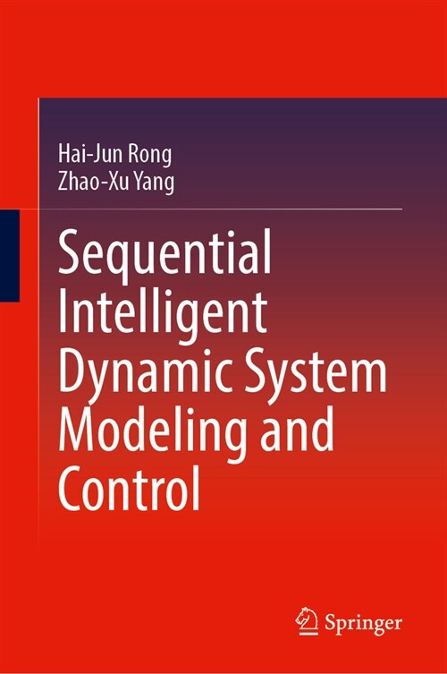 Sequential Intelligent Dynamic System Modeling and Control (Hardcover, 2024)
