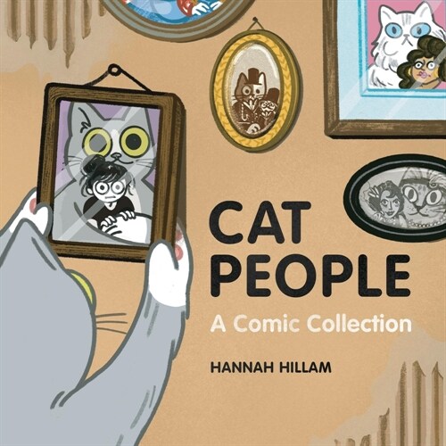 Cat People: A Comic Collection (Hardcover)