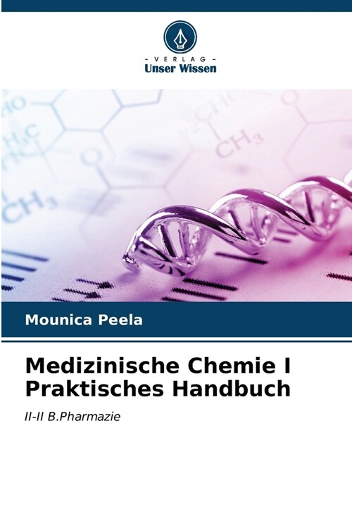 Medizinische Chemie I Praktisches Handbuch (Paperback)