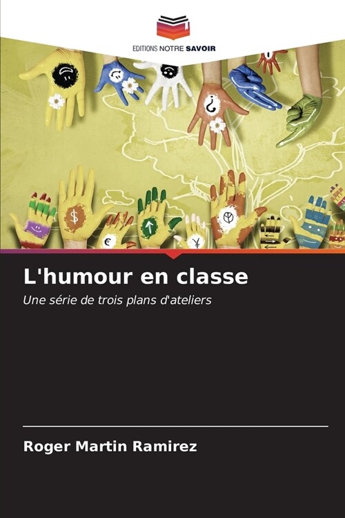 Lhumour en classe (Paperback)