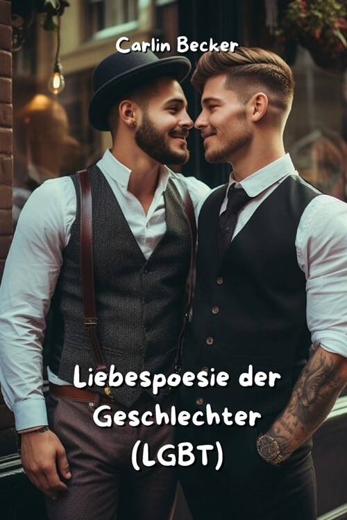 Liebespoesie der Geschlechter (LGBT) (Paperback)