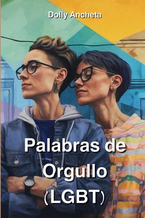 Palabras de Orgullo (LGBT) (Paperback)