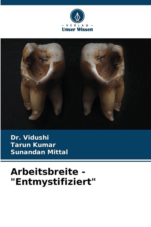 Arbeitsbreite - Entmystifiziert (Paperback)