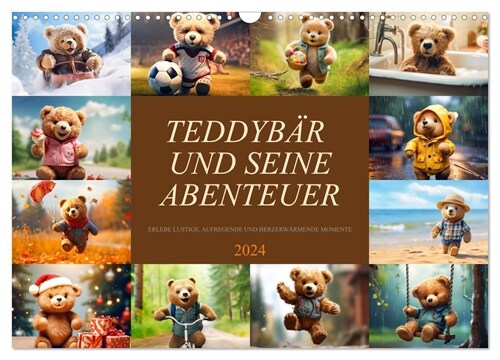 Teddybar und seine Abenteuer (Wandkalender 2024 DIN A3 quer), CALVENDO Monatskalender (Calendar)