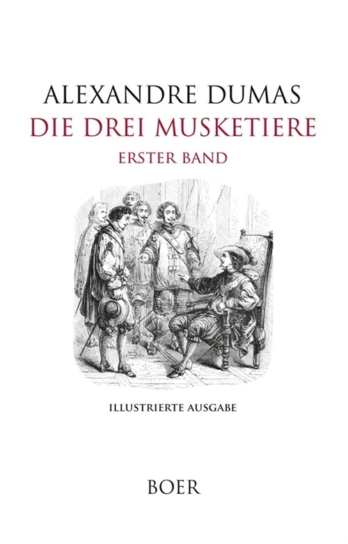 Die drei Musketiere Band 1 (Hardcover)