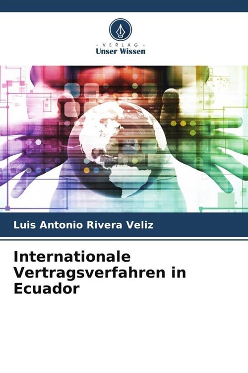 Internationale Vertragsverfahren in Ecuador (Paperback)