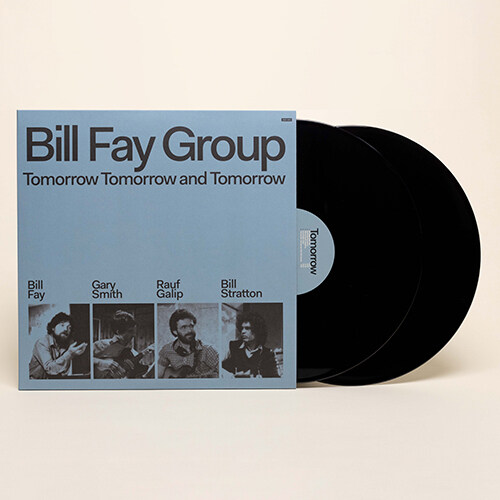 [수입] Bill Fay Group - Tomorrow Tomorrow and Tomorrow [2LP]