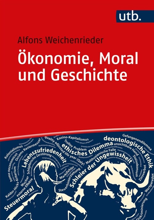 Okonomie, Moral und Geschichte (Paperback)