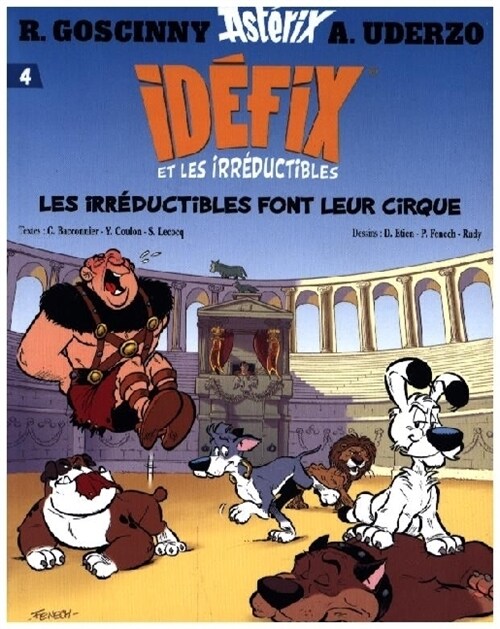 Idefix et les Irreductibles. T.4 (Paperback)