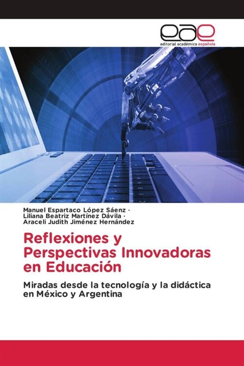 Reflexiones y Perspectivas Innovadoras en Educacion (Paperback)