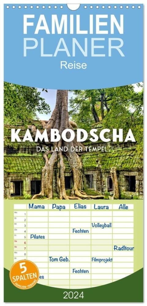 Familienplaner 2024 - Kambodscha - Das Land der Tempel. mit 5 Spalten (Wandkalender, 21 x 45 cm) CALVENDO (Calendar)