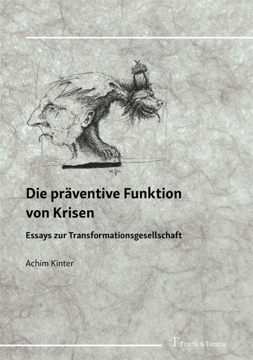 Die praventive Funktion von Krisen (Paperback)