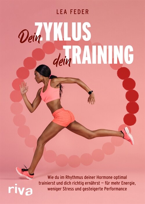 Dein Zyklus, dein Training (Paperback)