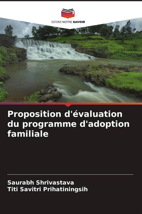 Proposition devaluation du programme dadoption familiale (Paperback)