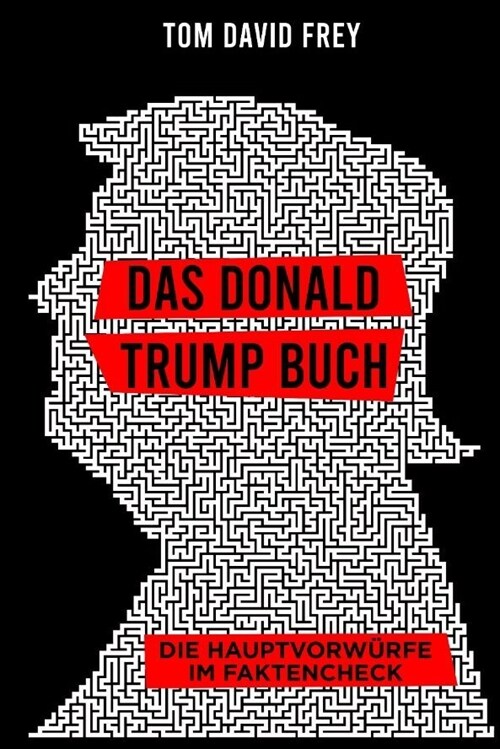 Das Donald Trump Buch (Hardcover)