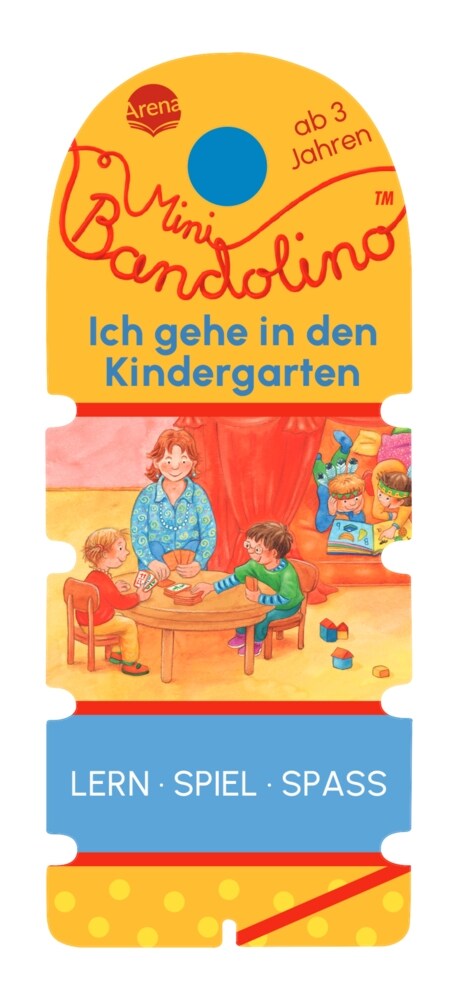 Mini Bandolino. Ich gehe in den Kindergarten (Book)