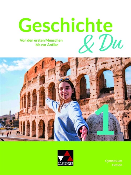 Geschichte & Du Hessen 1 (Hardcover)