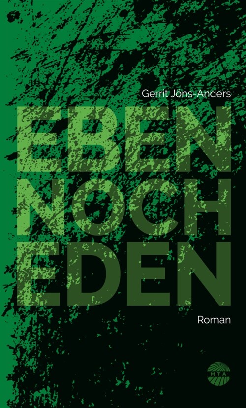 Eben noch Eden (Paperback)