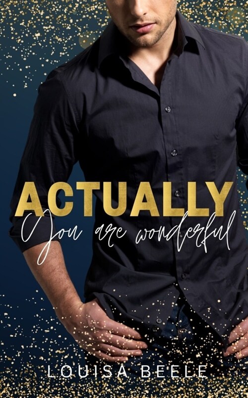 Actually you are wonderful (Paperback)