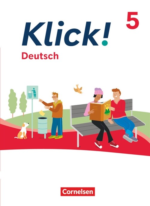 Klick! - Facherubergreifendes Lehrwerk fur Lernende mit Forderbedarf - Deutsch - Ausgabe ab 2024 - 5. Schuljahr (Hardcover)