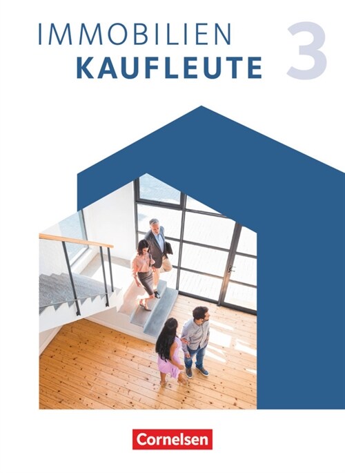 Immobilienkaufleute - Ausgabe 2022 - Band 3: Lernfelder 10-13 (Paperback)