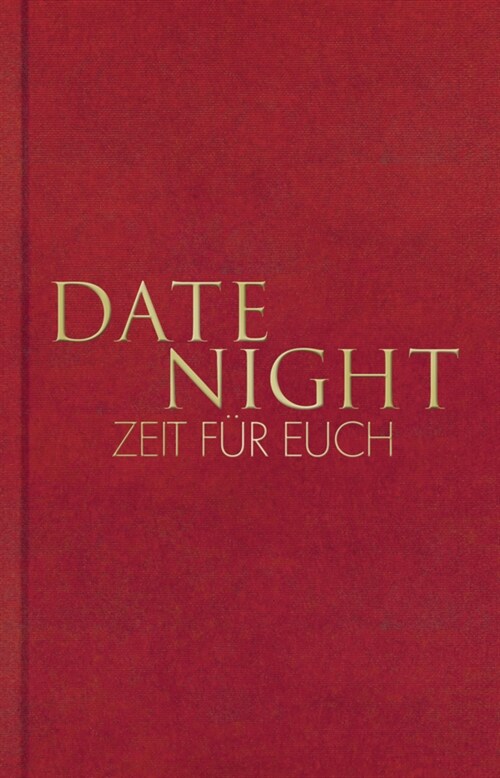 Date Night - Zeit fur euch (Hardcover)