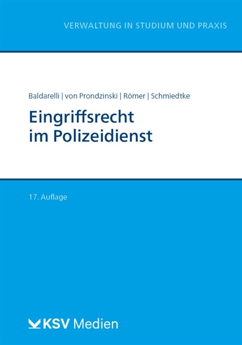 Eingriffsrecht im Polizeidienst (Paperback)