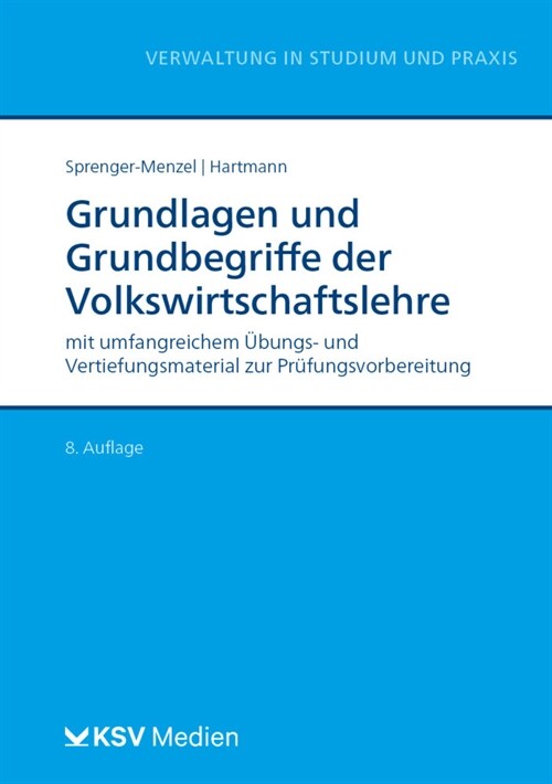 Grundlagen und Grundbegriffe der Volkswirtschaftslehre (Paperback)