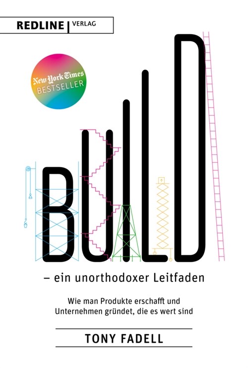 Build - ein unorthodoxer Leitfaden (Paperback)