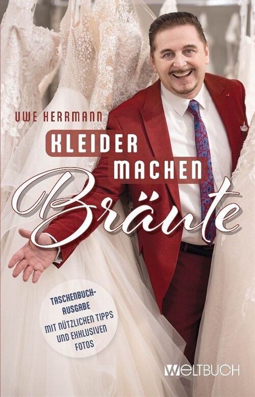 Uwe Herrmann: Kleider machen Braute (Paperback)