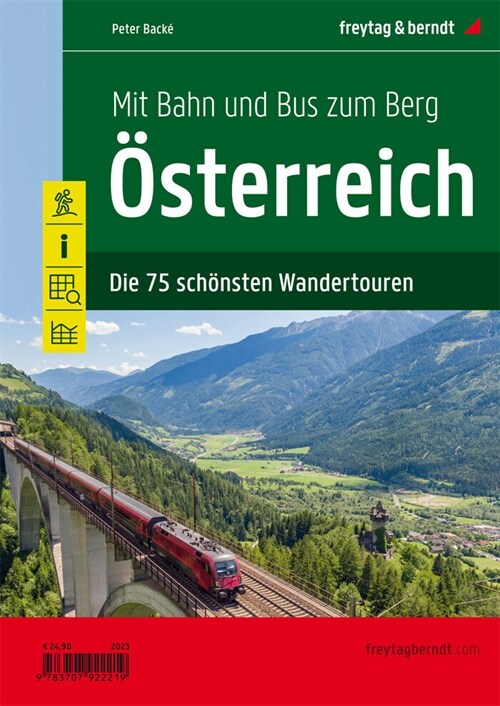 Mit Bahn und Bus zum Berg - Osterreich (Paperback)