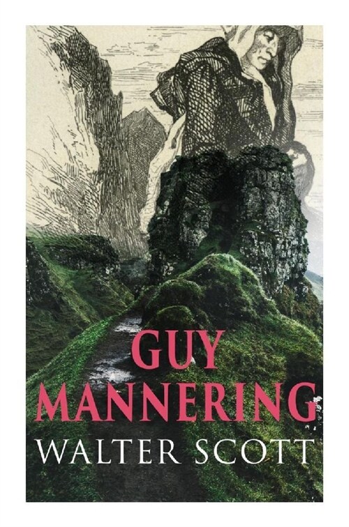 Guy Mannering (Paperback)