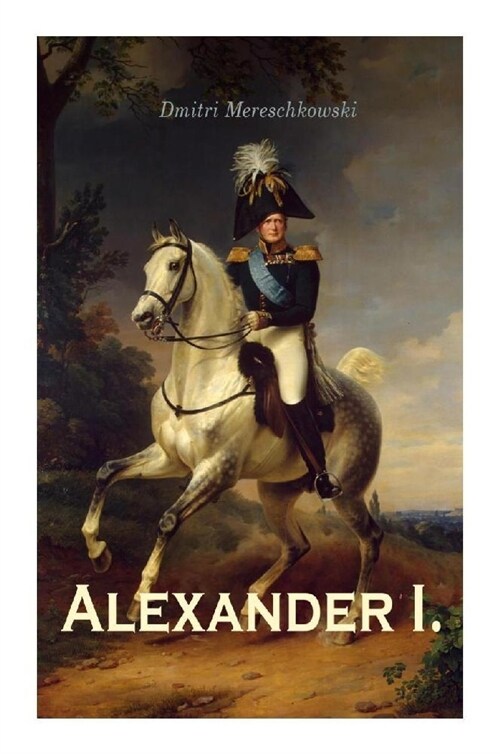 Alexander I. (Paperback)