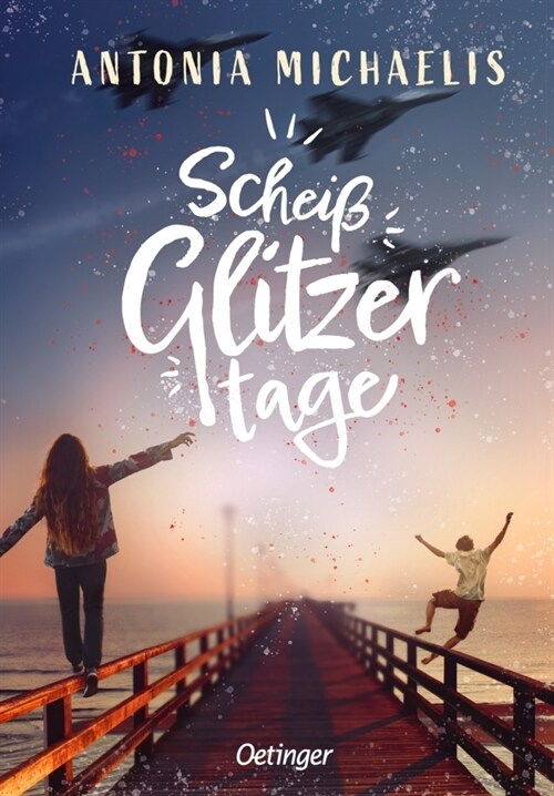 Scheißglitzertage (Hardcover)