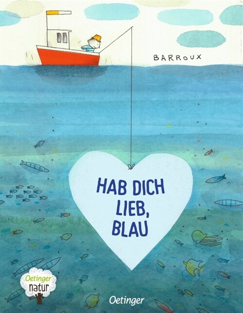 Hab dich lieb, Blau (Hardcover)