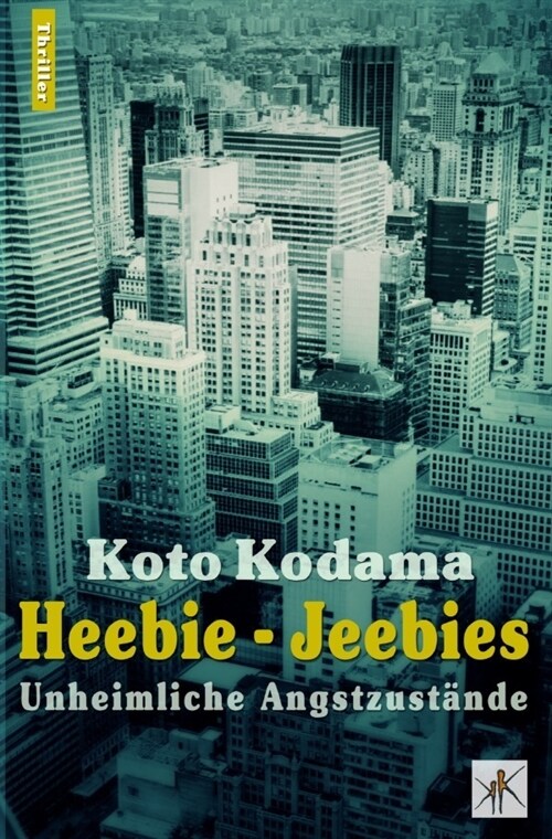 Heebie - Jeebies (Paperback)