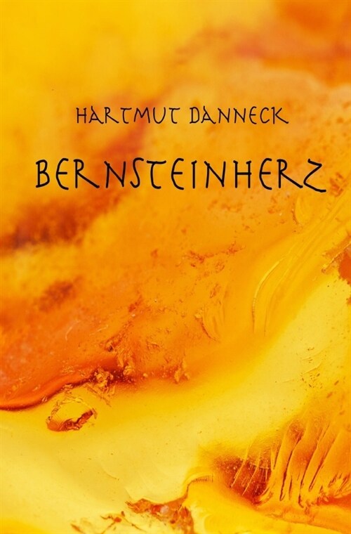 Bernsteinherz (Paperback)