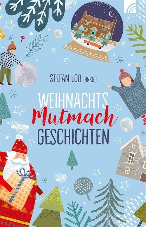 WeihnachtsMutmachGeschichten (Paperback)