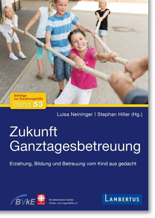 Zukunft Ganztagesbetreuung (Paperback)